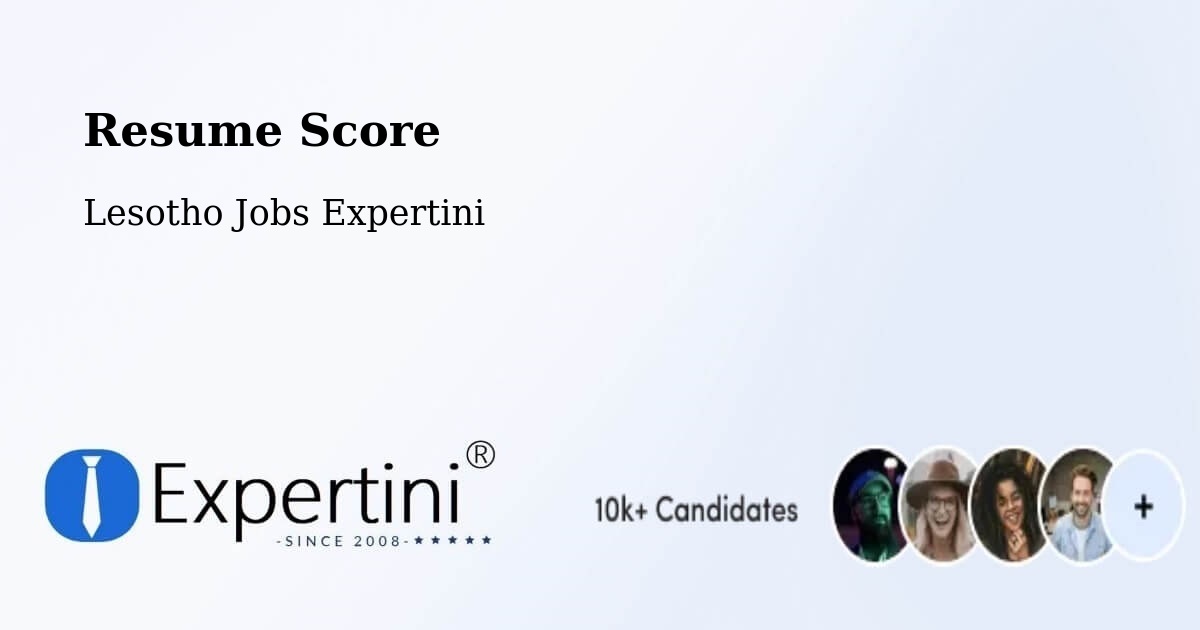 Resume Score & Job Description Match Tool – Lesotho - Lesotho Jobs Expertini