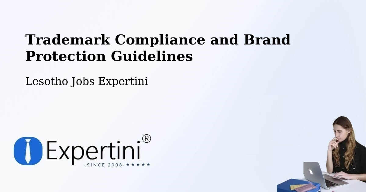 Trademark & Brand Protection Guidelines – Lesotho - Lesotho Jobs Expertini